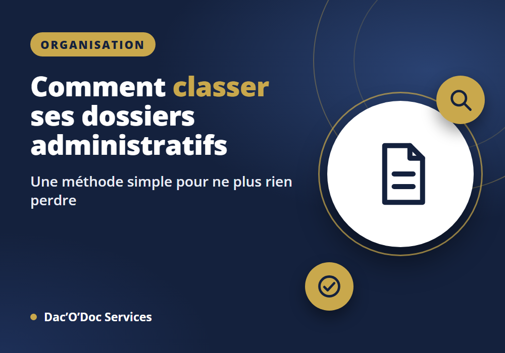 DACODOC – comment classer des dossiers administratifs facilement