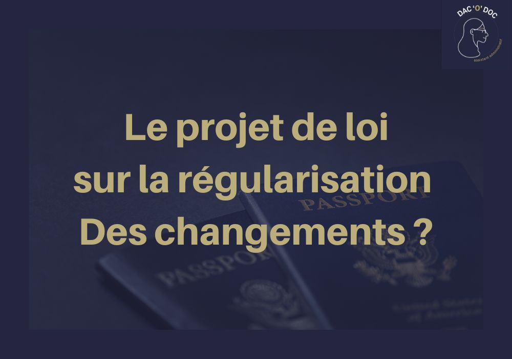 You are currently viewing Découvrez le projet de loi sur l’immigration – MAJ régulière