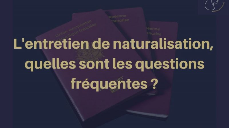 Découvrez tout ce que vous devez savoir sur l'entretien de naturalisation en France. Quelles sont les questions posées lors de cet entretien ? Comment se préparer efficacement ? Quels sont les pièges à éviter ? Notre article vous donne toutes les réponses pour réussir votre entretien de naturalisation. Ne laissez rien au hasard et soyez prêt à répondre aux questions du jury avec confiance et assurance. Suivez nos conseils pratiques pour mettre toutes les chances de votre côté et obtenir votre naturalisation en toute sérénité.