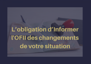 Informer l’OFII des changements de situation : Tout ce que vous devez savoir