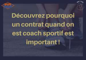 Savez vous pourquoi faire un contrat quand on est coach sportif est important ?