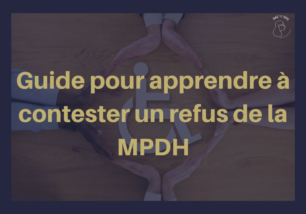 Lire la suite à propos de l’article Vos réponses à la question « Recours MDPH Comment Faire ? »