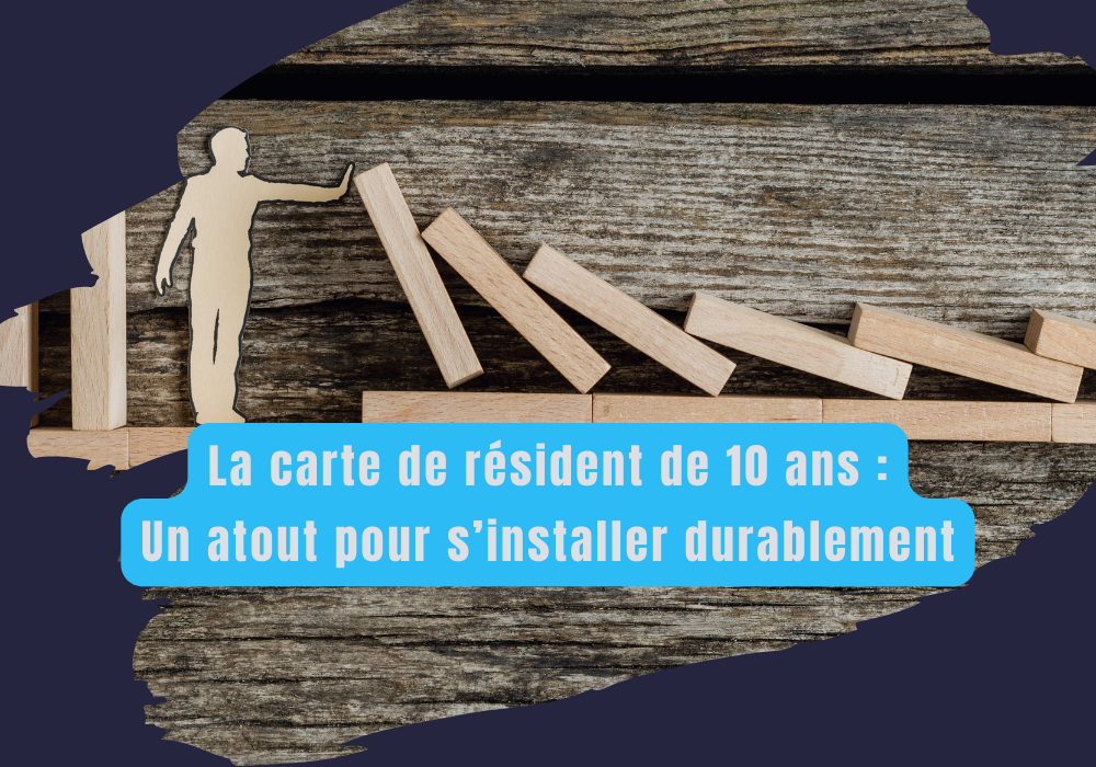 Lire la suite à propos de l’article La Carte de Résident : Tout ce qu’il Faut Savoir pour Sécuriser votre Avenir en France