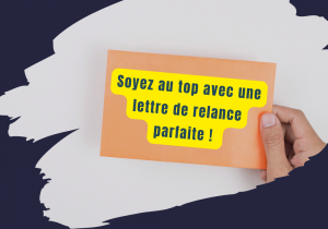 Lire la suite à propos de l’article Rédigez Votre Lettre de Relance pour un Dossier : Un Suivi Efficace