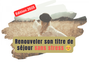 Lire la suite à propos de l’article Renouvellement titre de séjour : Guide complet + conseils pour l&rsquo;ANEF